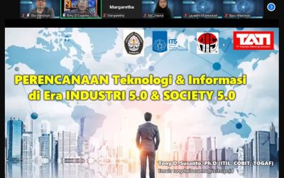 KULIAH UMUM: PERENCANAAN TEKNOLOGI DAN INFORMASI DI ERA INDUSTRI 5.0 & SOCIETY 5.0